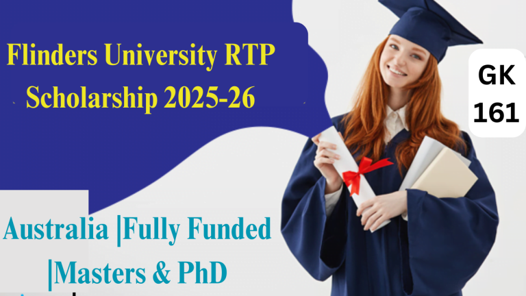 Flinders University RTP Scholarship 2025-26 | Australia |Fully Funded |Masters & PhD