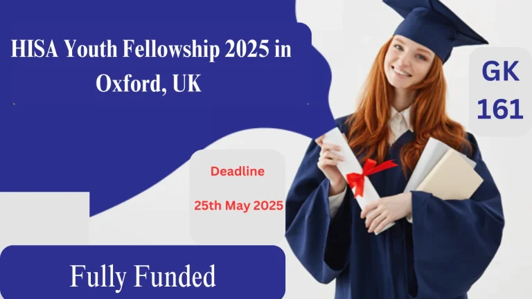 HISA Youth Fellowship 2025 in Oxford, UK