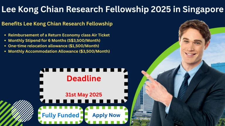 Lee Kong Chian Research Fellowship 2025 in Singapore (Fully Funded)