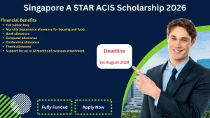 Singapore A STAR ACIS Scholarship 2026