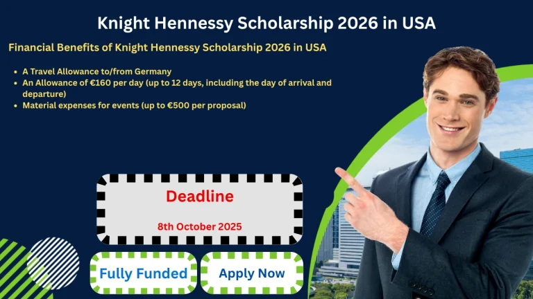 Knight Hennessy Scholarship 2026 in USA (Fully Funded)