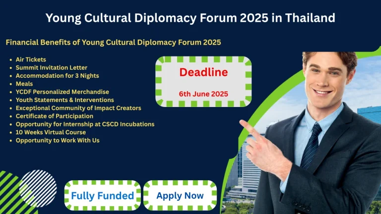 Young Cultural Diplomacy Forum 2025 in Thailand (Fully Funded)