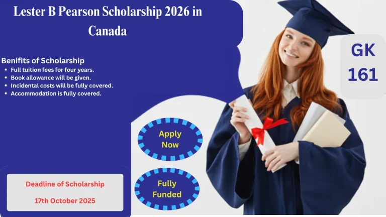 Lester B Pearson Scholarship 2026 in Canada